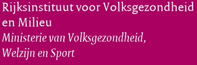 Rijksinstituut voor Volksgezondheid en Milieu - Ministerie van Volksgezondheid, Welzijn en Sport
